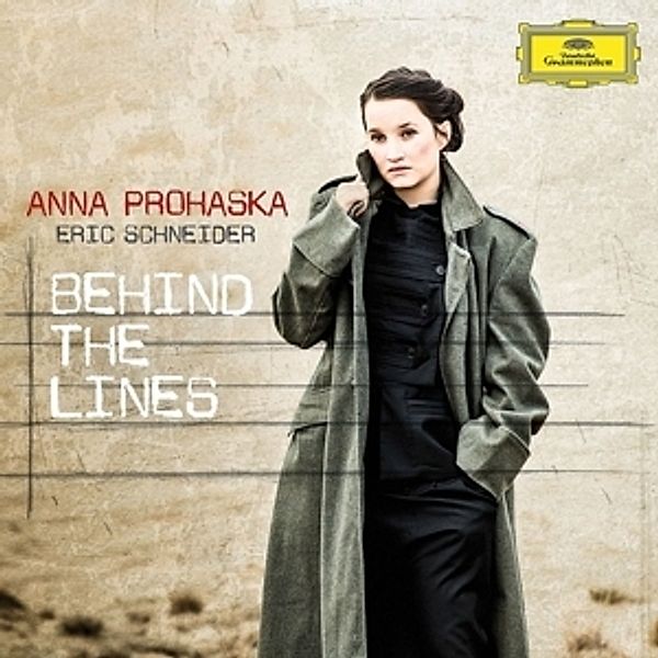 Behind The Lines, Anna Prohaska, Eric Schneider