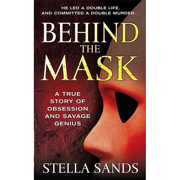 Behind the Mask, Stella Sands