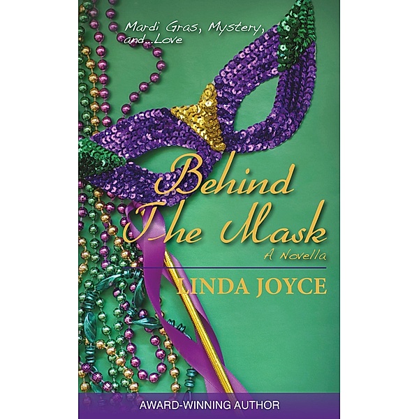 Behind The Mask, Linda Joyce