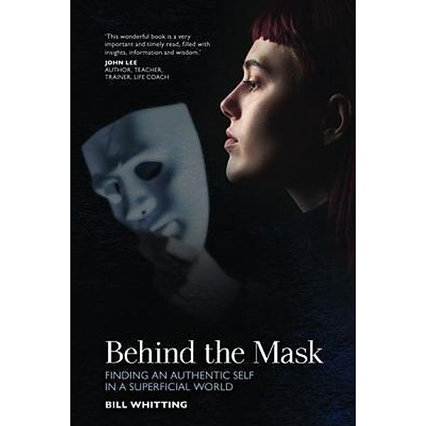 Behind The Mask, Bill Whitting