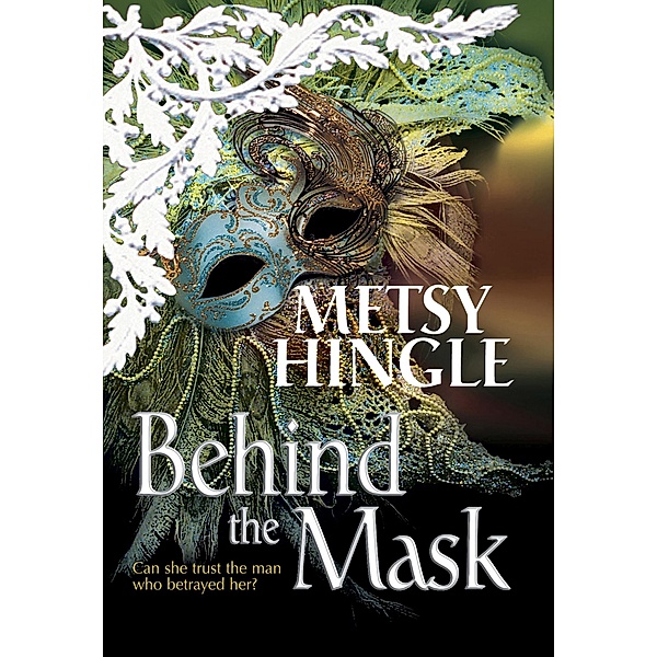 Behind The Mask, Metsy Hingle