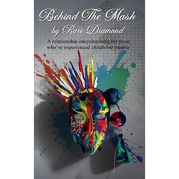 Behind the Mask, Rare Diamond