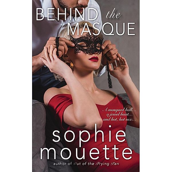 Behind the Masque, Sophie Mouette