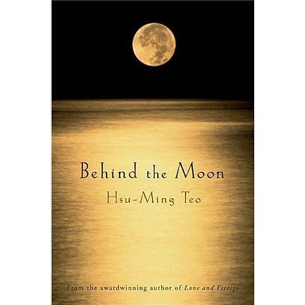 Behind the Moon, Hsu-Ming Teo