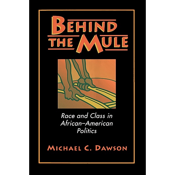 Behind the Mule, Michael C. Dawson