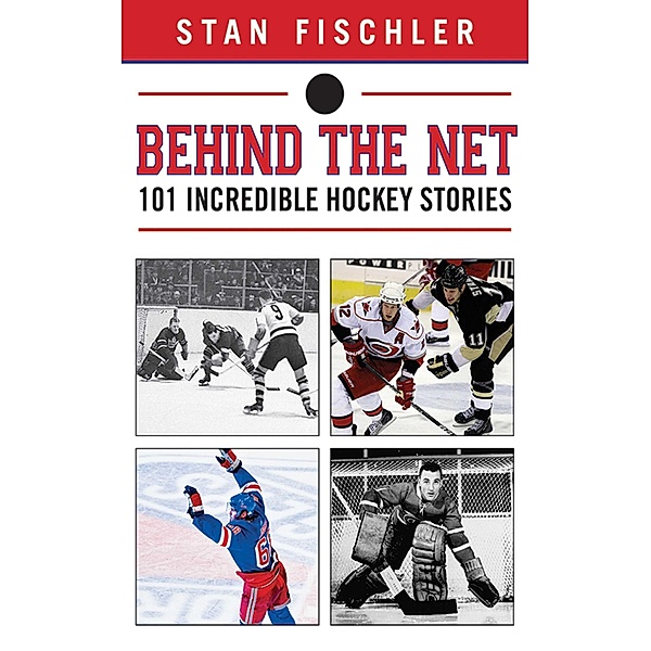 Behind the Net, Stan Fischler