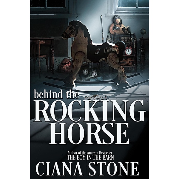 Behind the Rocking Horse, Ciana Stone