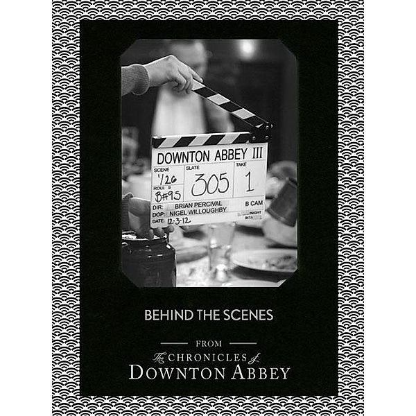 Behind the Scenes / Downton Abbey Shorts Bd.11, Jessica Fellowes, Matthew Sturgis