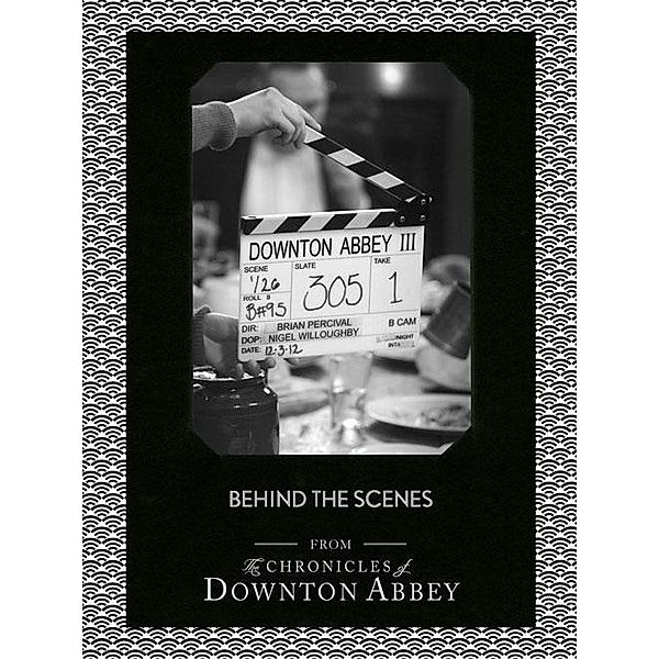 Behind the Scenes (Downton Abbey Shorts, Book 11), Jessica Fellowes, Matthew Sturgis