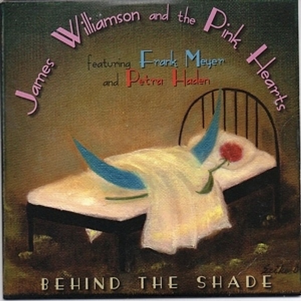 Behind The Shade, James-& The Pink Hearts Williamson