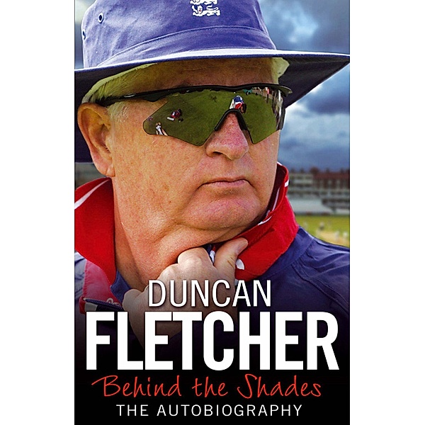 Behind the Shades, Duncan Fletcher