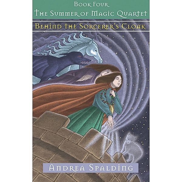 Behind the Sorcerer's Cloak / Orca Book Publishers, Andrea Spalding