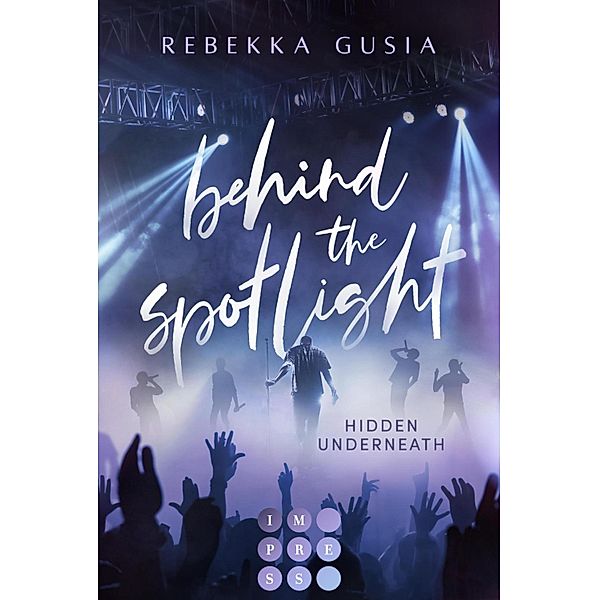 Behind the Spotlight: Hidden Underneath, Rebekka Gusia