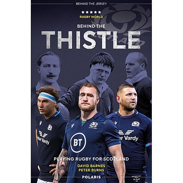 Behind the Thistle / Behind the Jersey Bd.1, David Barnes, Peter Burns