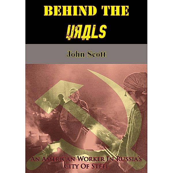 Behind The Urals / Hauraki Publishing, John Scott