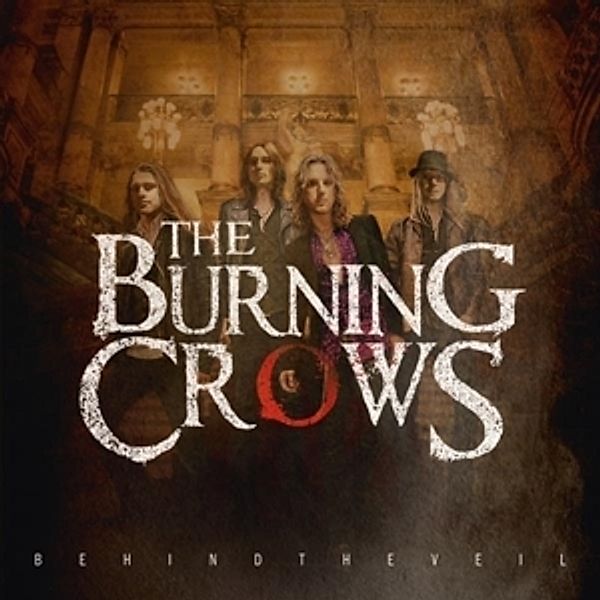 Behind The Veil, The Burning Crows