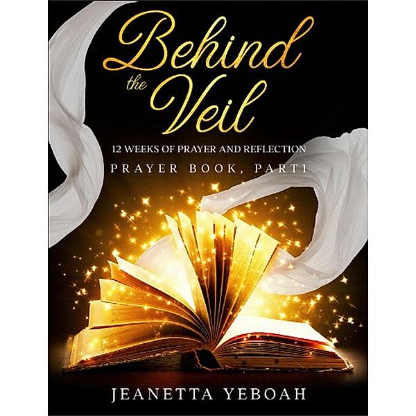 Behind the Veil, Jeanetta Yeboah
