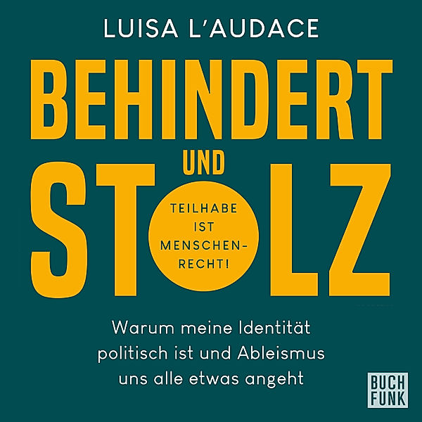 Behindert und Stolz, Luisa L'Audace