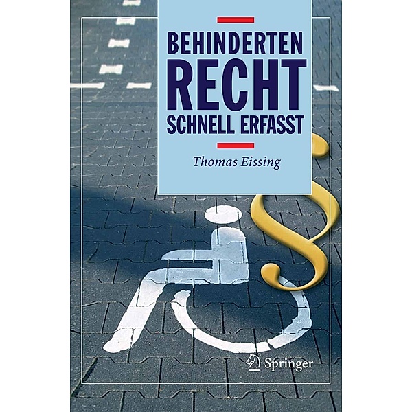 Behindertenrecht - Schnell erfasst / Recht - schnell erfasst, Thomas Eissing