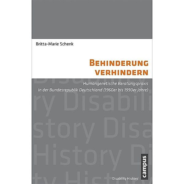 Behinderung verhindern / Disability History Bd.2, Britta-Marie Schenk