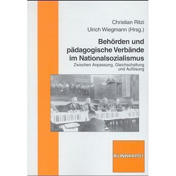 Behörden und pädagogische Verbände im Nationalsozialismus
