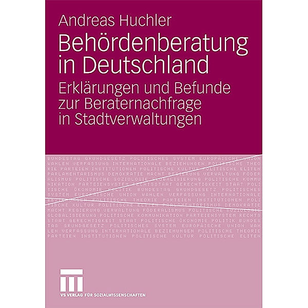 Behördenberatung in Deutschland, Andreas Huchler