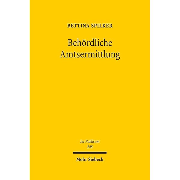 Behördliche Amtsermittlung, Bettina Spilker