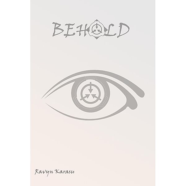 Behold, Ravyn Karasu