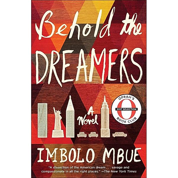 Behold the Dreamers, Imbolo Mbue