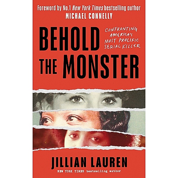 Behold the Monster, Jillian Lauren