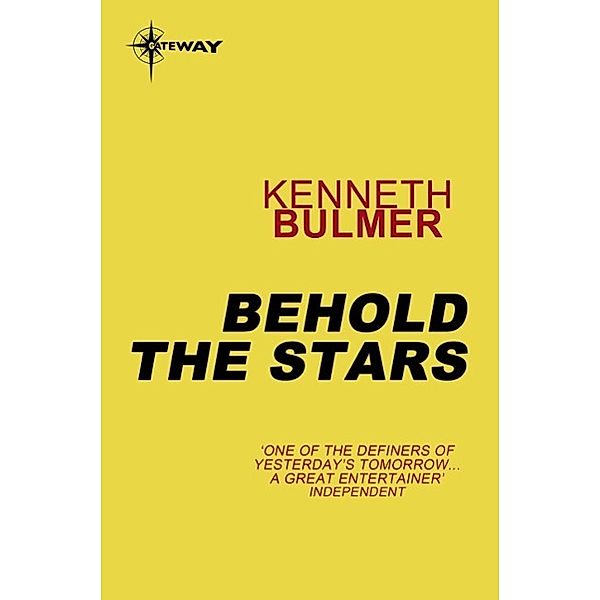 Behold the Stars, Kenneth Bulmer