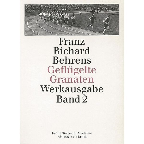 Behrens, F: Geflügelte Granaten. Gedichte, Gedanken, Franz Richard Behrens