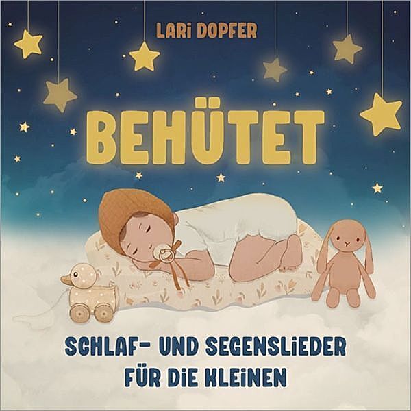 Behütet, Lari Dopfer, Lukas Dopfer