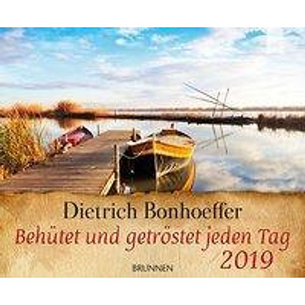 Behütet und getröstet jeden Tag 2019, Dietrich Bonhoeffer