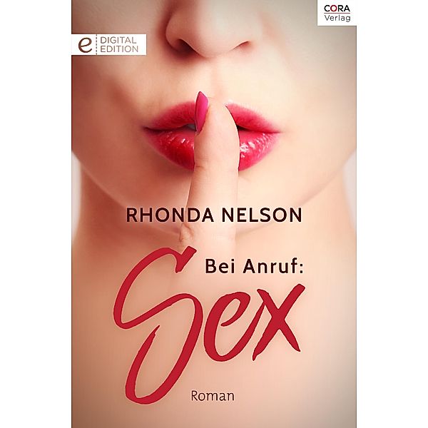 Bei Anruf: Sex, Rhonda Nelson