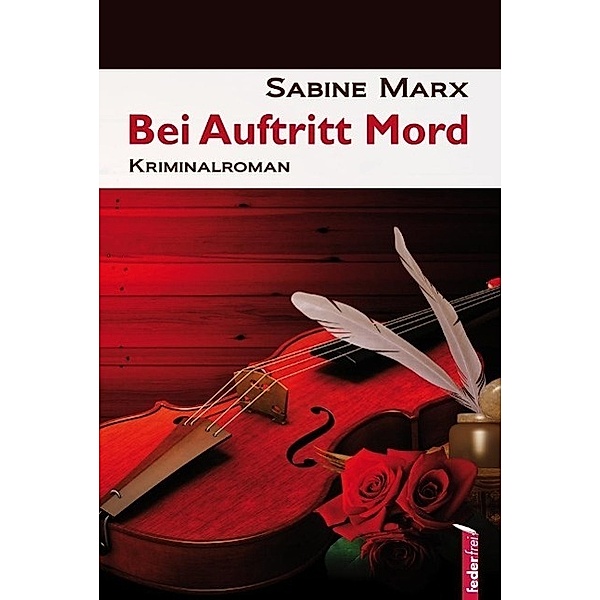 Bei Auftritt Mord, Sabine Marx