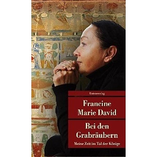 Bei den Grabräubern, Francine Marie David