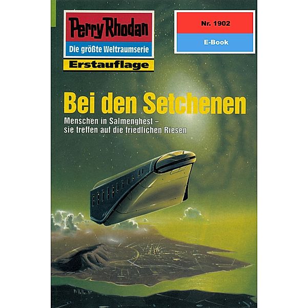 Bei den Setchenen (Heftroman) / Perry Rhodan-Zyklus Der Sechste Bote Bd.1902, Susan Schwartz