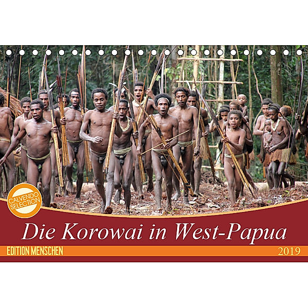 Bei den Steinkorowai in West-Papua (Tischkalender 2019 DIN A5 quer), Bernd Sprenger