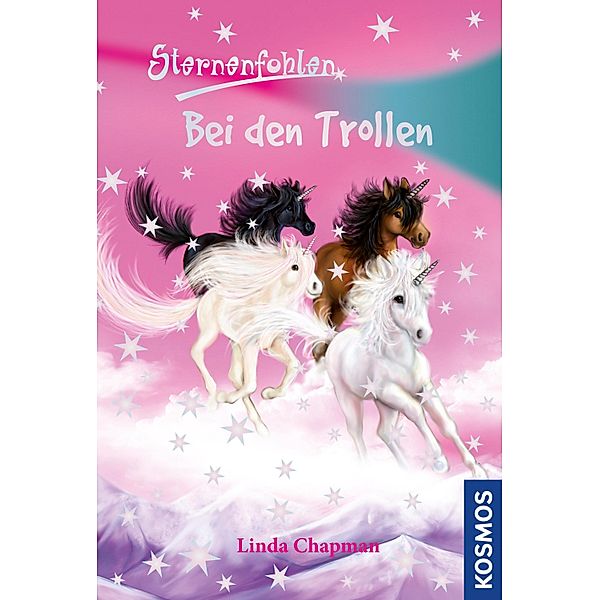 Bei den Trollen / Sternenfohlen Bd.18, Linda Chapman