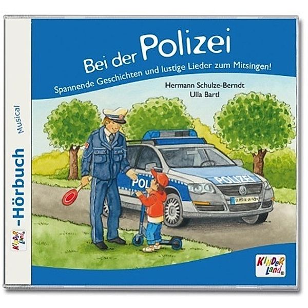 Bei der Polizei, 1 Audio-CD, Werner Totznauer, Hermann Schulze-Berndt