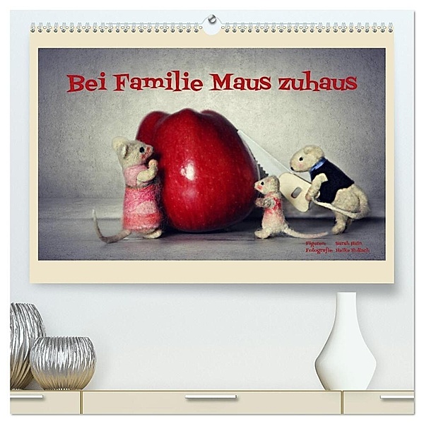 Bei Familie Maus zuhaus (hochwertiger Premium Wandkalender 2024 DIN A2 quer), Kunstdruck in Hochglanz, Heike Hultsch, Sarah Hain