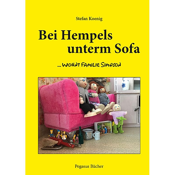 Bei Hempels unterm Sofa ... wohnt Familie Simpson, Stefan Koenig