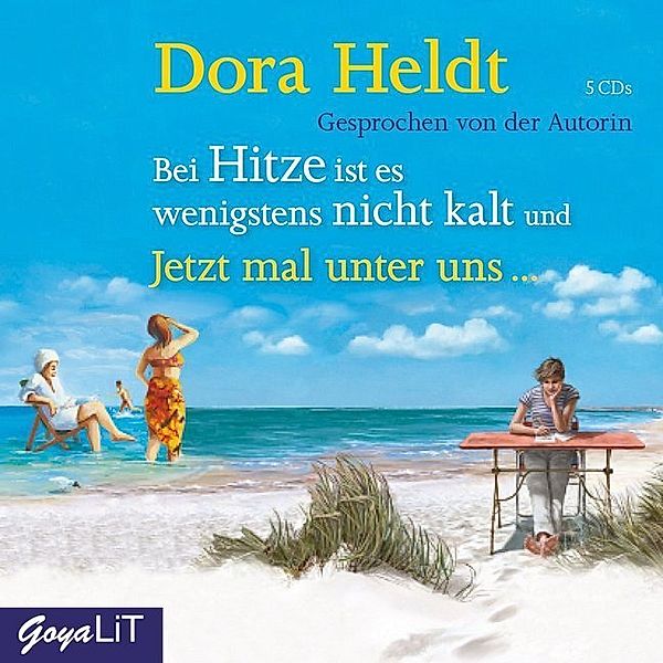 Bei Hitze ist es wenigstens nicht kalt & Jetzt mal unter uns . . .,5 Audio-CDs, Dora Heldt