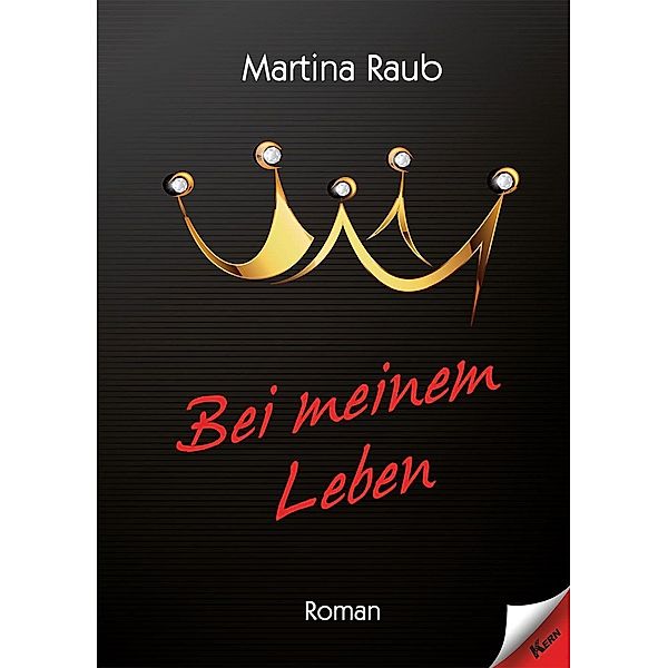 Bei meinem Leben, Martina Raub