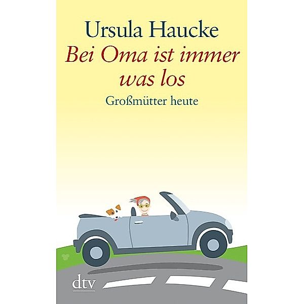Bei Oma ist immer was los, Ursula Haucke