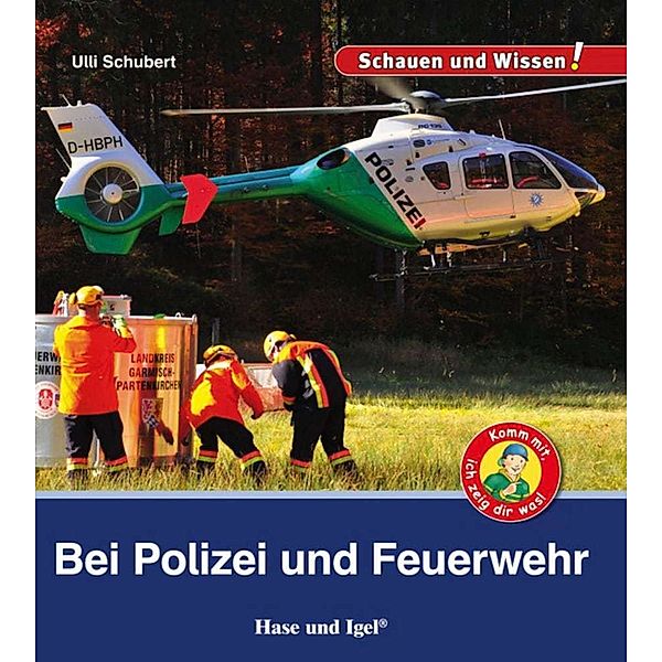 Bei Polizei und Feuerwehr, Ulli Schubert