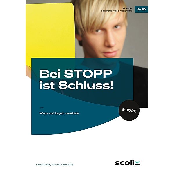 Bei STOPP ist Schluss!, Thomas Grüner, Franz Hilt, Corinna Tilp