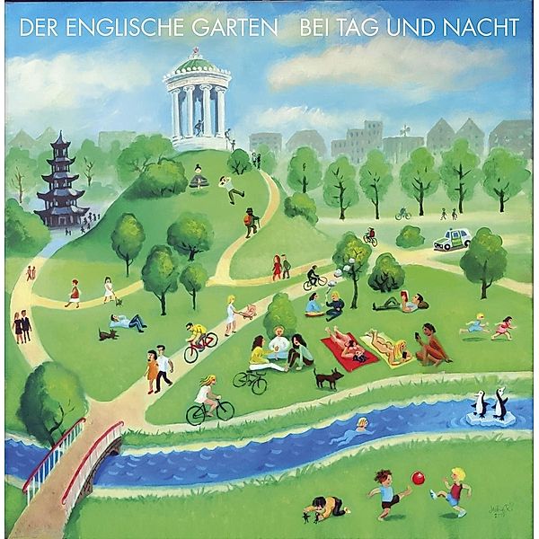 Bei Tag Und Nacht, Der Englische Garten