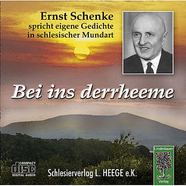 Bei uns derrheeme,1 Audio-CD, Ernst Schenke